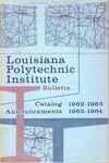 1962-1963 Louisiana Polytechnic Institute Catalog by Louisiana Tech University