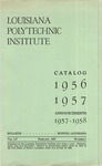 1956-1957 Louisiana Polytechnic Institute Catalog by Louisiana Tech University